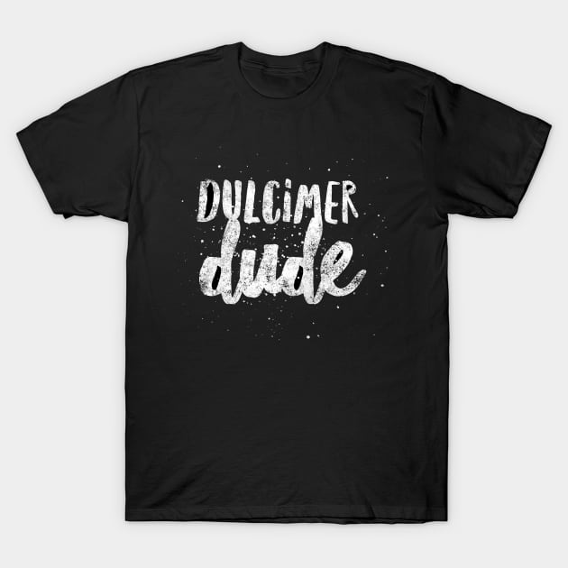 Dulcimer Dude T-Shirt by coloringiship